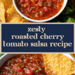 Roasted Cherry Tomato Salsa Recipe