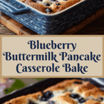Blueberry Buttermilk Pancake Casserole Recipe