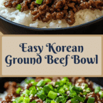 Korean Ground Beef Bowl (25-Minutes) Recipe