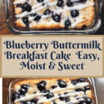 Blueberry Buttermilk Breakfast Cake Recipe
