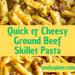 Cheesy Ground Beef Pasta Skillet Recipe