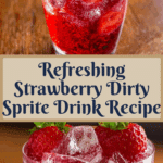 Strawberry Dirty Sprite Recipe