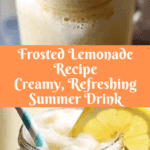 Frosted Lemonade Recipe