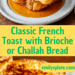 Best French Toast Recipe