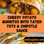 Cheesy Potato Burritos Comfort Meal Recipe