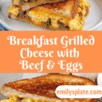 Breakfast Grilled Cheese with Beef Recipe